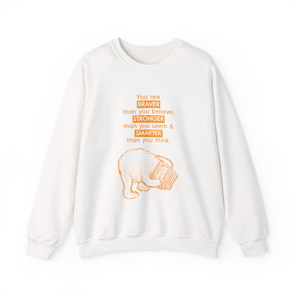 You Are Braver Sweatshirt White Front