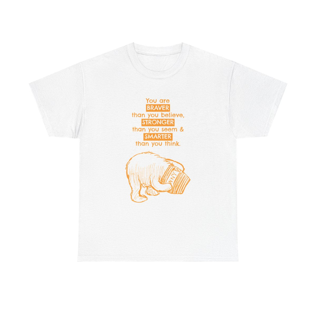 You Are Braver T-Shirt
