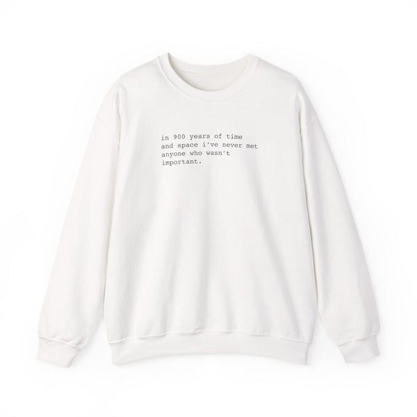 In 900 Years Sweatshirt White Front