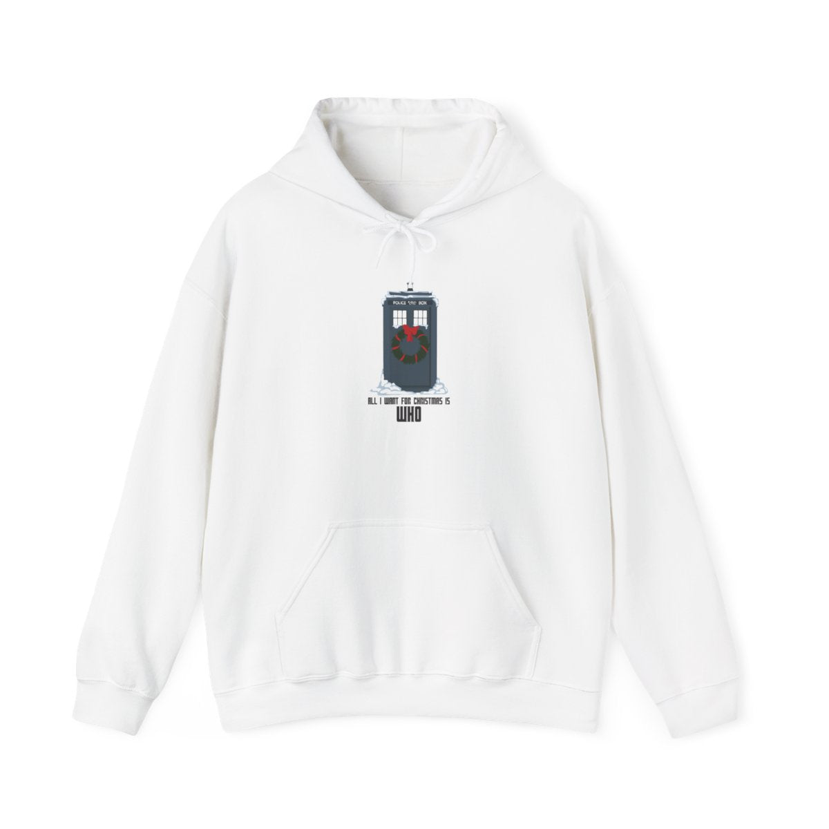 All I Want For Christmas Is Who - Doctor Who Hoodie