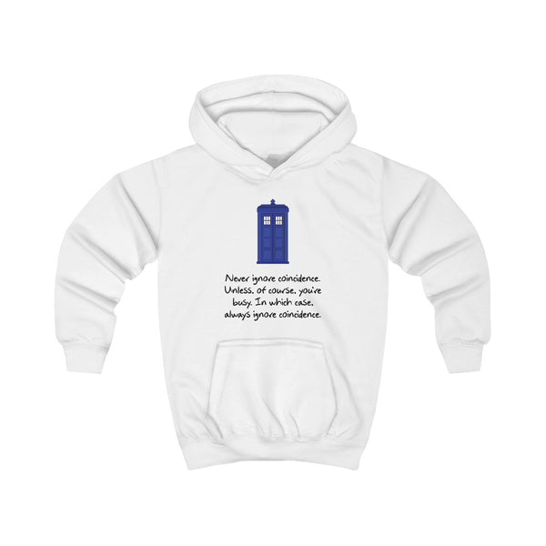 Never Ignore Coincidence Kids Hoodie White Front