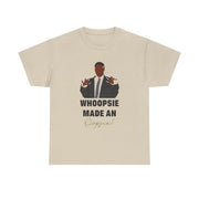 Whoopsie Made An Oopsie T-Shirt 5