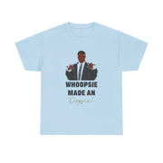 Whoopsie Made An Oopsie T-Shirt 9