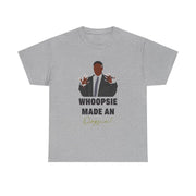 Whoopsie Made An Oopsie T-Shirt 9
