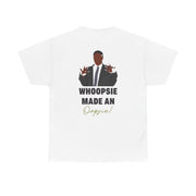 Whoopsie Made An Oopsie T-Shirt 2