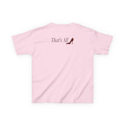 That's All Kids T-Shirt 8