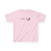 That's All Kids T-Shirt 7