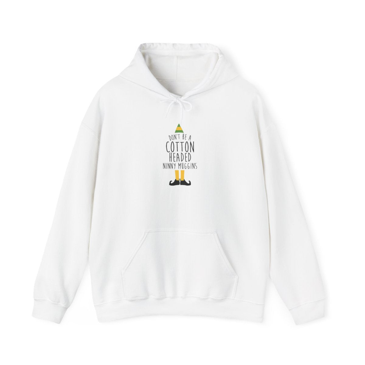 Cotton Headed Ninny Muggins - Buddy The Elf Hoodie