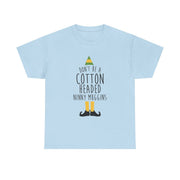 Cotton Headed Ninny Muggins - Buddy The Elf T-Shirt 9