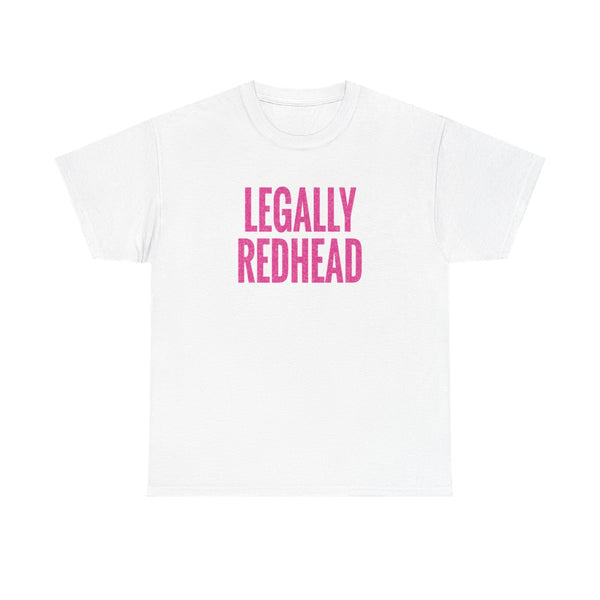 Legally Redhead T-Shirt White Front
