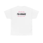 If Saturday Don't Come Soon T-Shirt 2