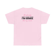 If Saturday Don't Come Soon T-Shirt 8
