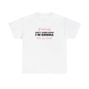 If Saturday Don't Come Soon T-Shirt 1