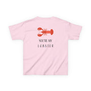 You're My Lobster Kids T-Shirt 8