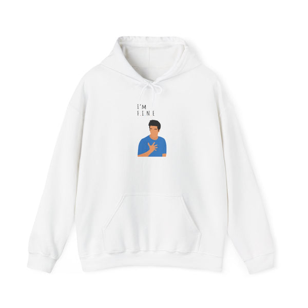I'm Fine Hoodie White Front