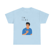 I'm Fine T-Shirt 9