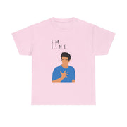 I'm Fine T-Shirt 7
