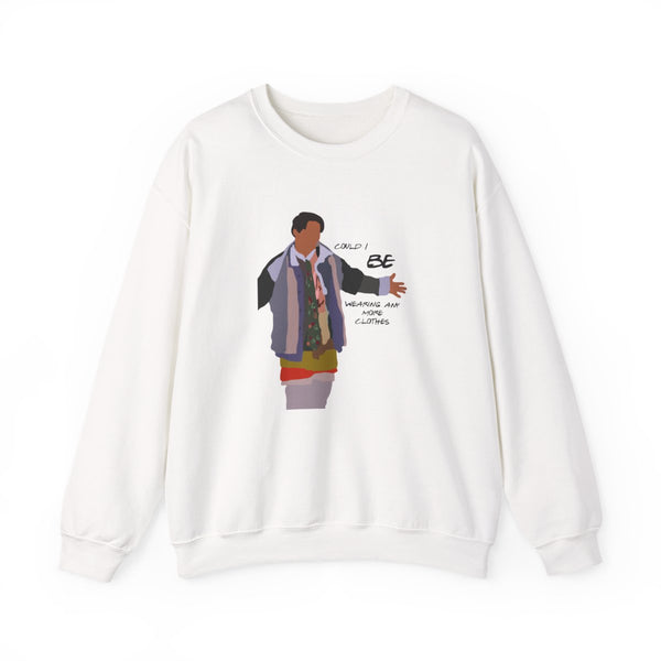 Could I Be Wearing Any More Clothes Sweatshirt White Front