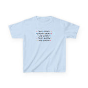 They Dont Know That We Know Kids T-Shirt 5