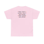 They Dont Know That We Know T-Shirt 8