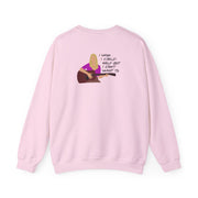 I Wish I Could Help But I Don't Want To Sweatshirt 8