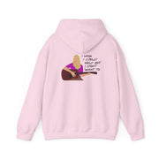 I Wish I Could Help But I Don't Want To Hoodie 8