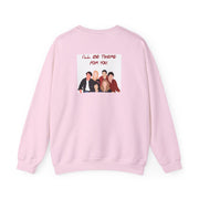 I'll Be There For You Cast Sweatshirt 8