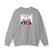 I'll Be There For You Cast Sweatshirt 4