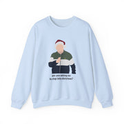 Are You Asking Me To Step Into Christmas - Gavin And Stacey Sweatshirt 9