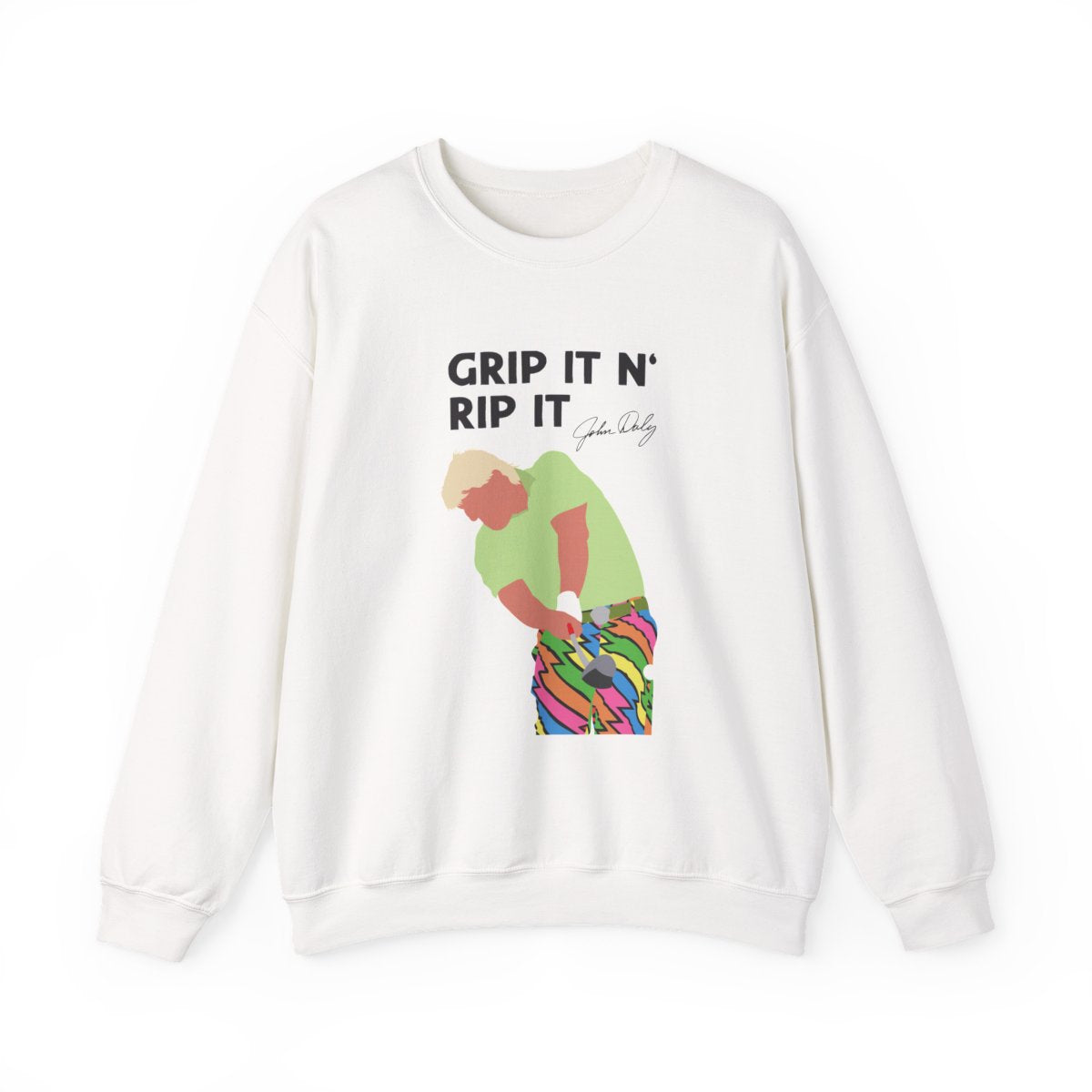 Grip It N Rip It  Sweatshirt