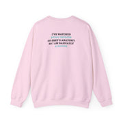 I've Watched Every Episode Of Grey's Sweatshirt 8
