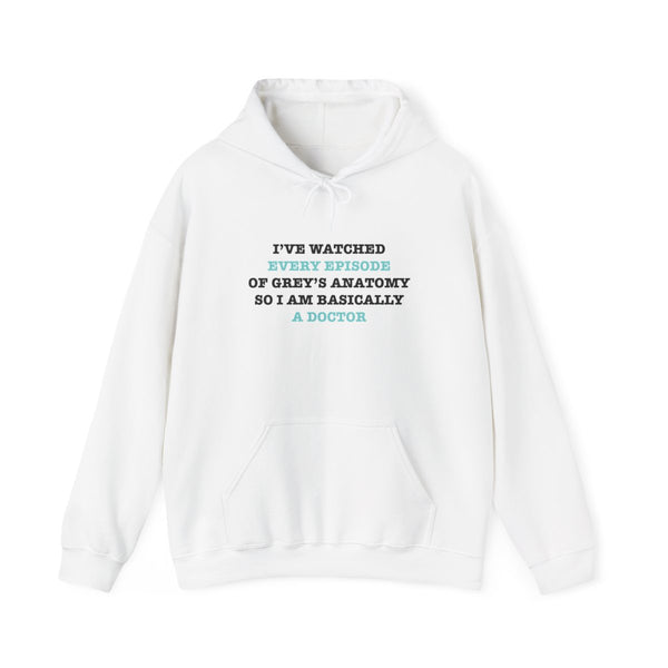I've Watched Every Episode Of Grey's Hoodie White Front