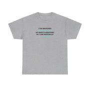 I've Watched Every Episode Of Grey's T-Shirt 10