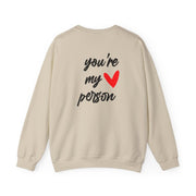 You're My Person Love - Grey's Sweatshirt 6