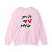You're My Person Love - Grey's Sweatshirt 8