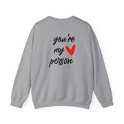 You're My Person Love - Grey's Sweatshirt 4