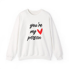 You're My Person Love - Grey's Sweatshirt