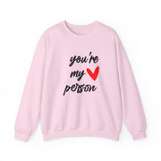 You're My Person Love - Grey's Sweatshirt 7