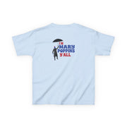I'm Mary Poppins Y'all - GOTG Kids T-Shirt 6