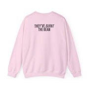 They've Burnt The Bean Sweatshirt 8