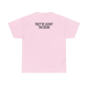 They've Burnt The Bean T-Shirt 8