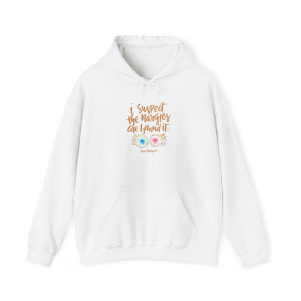I Suspect The Nargles Are Behind It Hoodie White Front