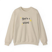 You're A Wizard Sweatshirt 5