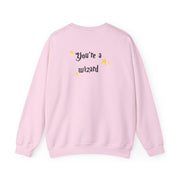 You're A Wizard Sweatshirt 8