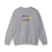 You're A Wizard Sweatshirt 4