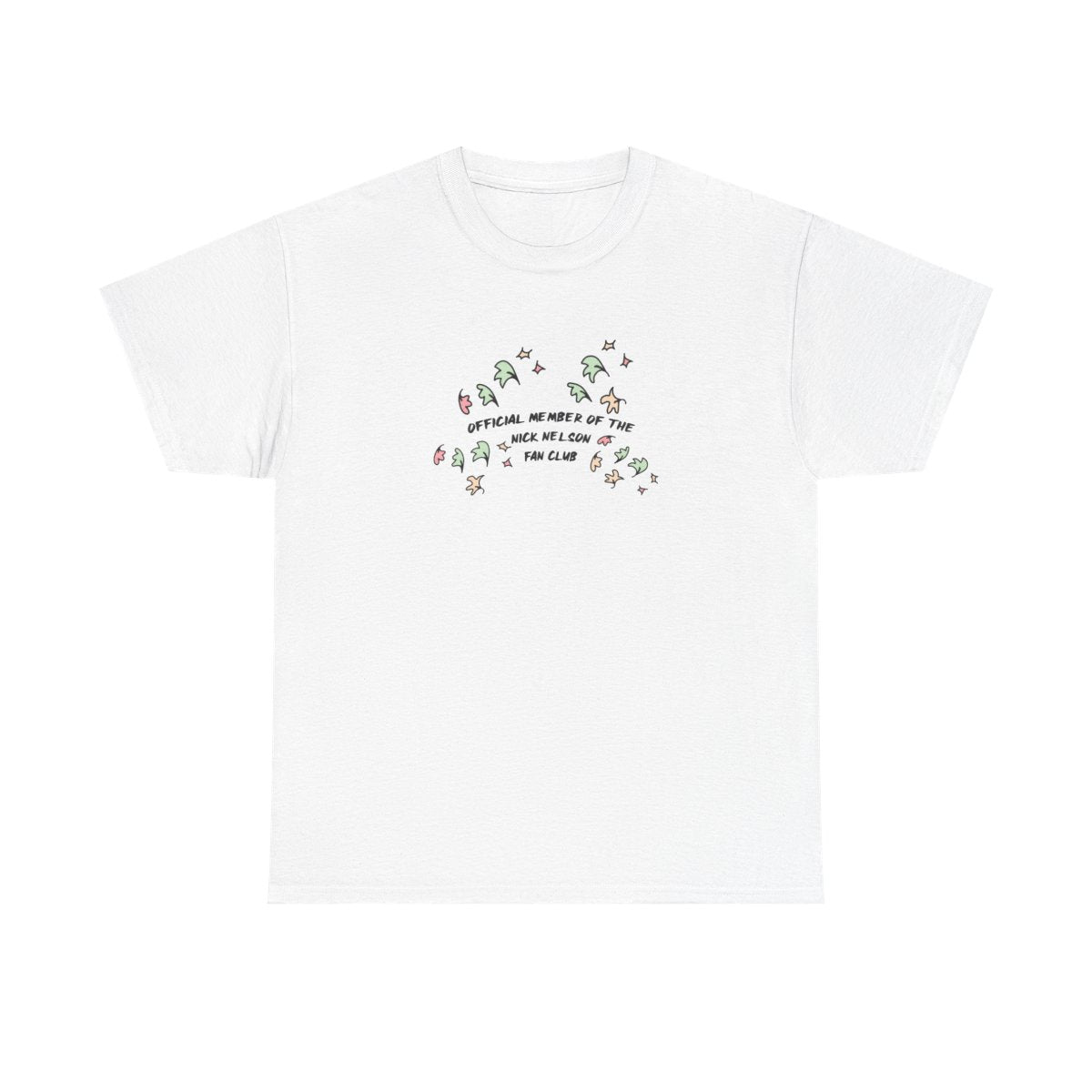 Official Member Of The Nick Nelson Fan Club - Heart TV T-Shirt