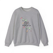 My Life Is Way Better Because I Met You - Heart TV Sweatshirt 3
