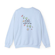 My Life Is Way Better Because I Met You - Heart TV Sweatshirt 10