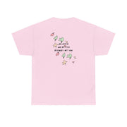My Life Is Way Better Because I Met You - Heart TV T-Shirt 8