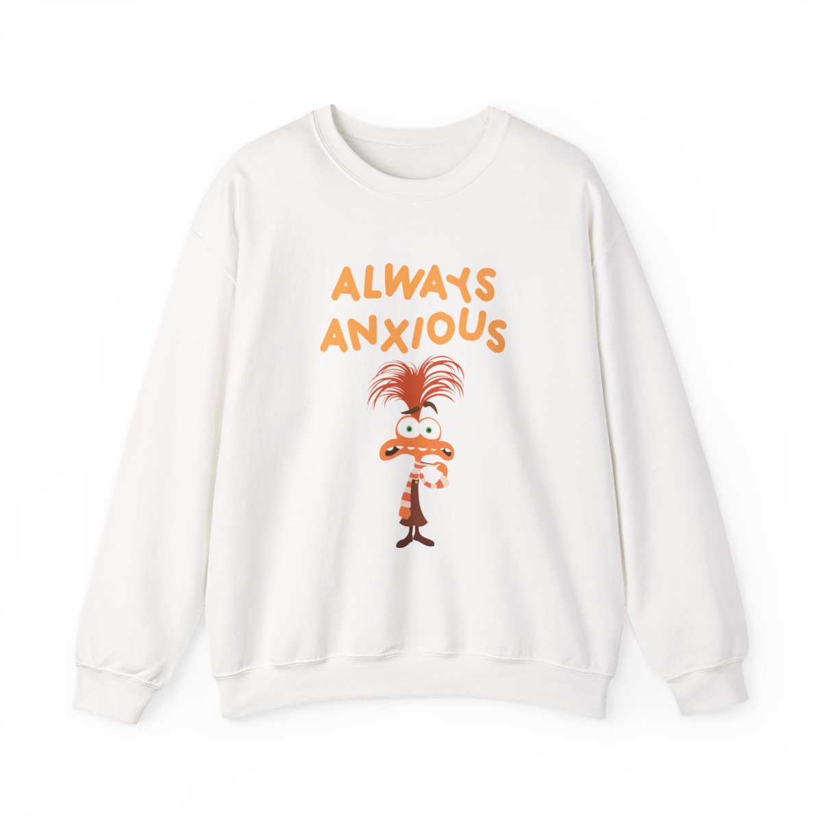 Always Anxious - Inside Out Sweatshirt